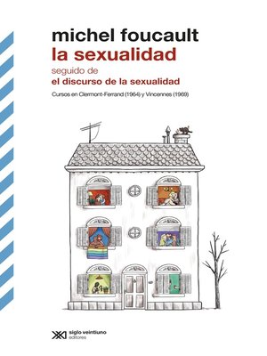 cover image of La sexualidad--seguido de El discurso de la sexualidad